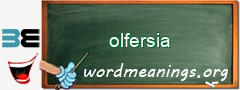 WordMeaning blackboard for olfersia